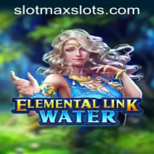 Exploring the Thrills of ElementalLinkWater: A Deep Dive into SLOTMAX SLOTS