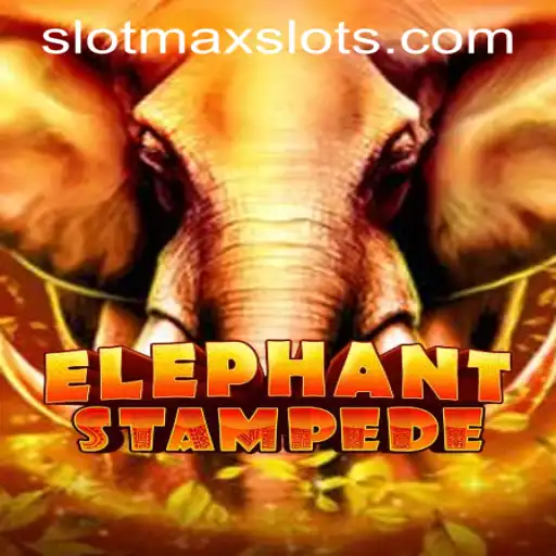 Experience Adventure with ElephantStampede at SLOTMAX SLOTS