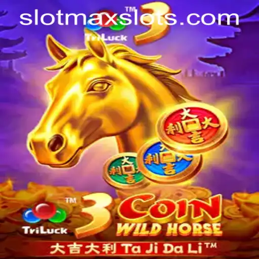 Unlocking the Adventure of 3CoinWildHorse: A New Era in SLOTMAX SLOTS