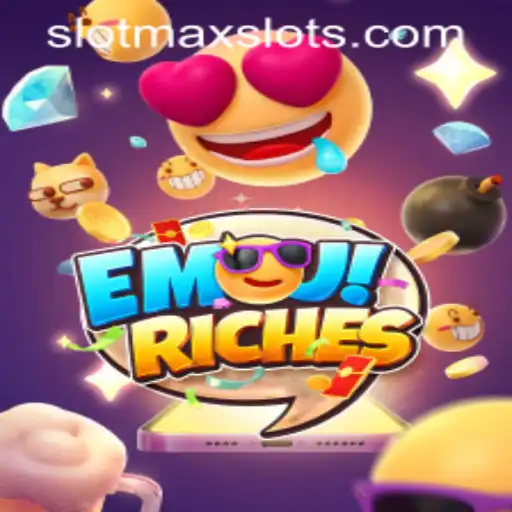 Exploring the World of EmojiRiches: A SLOTMAX SLOTS Adventure