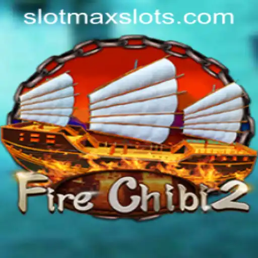 Explore the Exciting World of FireChibi2: SLOTMAX SLOTS