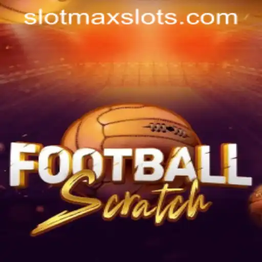 The Alluring World of FootballScratch: A Unique Take on SLOTMAX SLOTS
