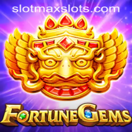Exploring the Thrills of FortuneGems: A Deep Dive into SLOTMAX SLOTS