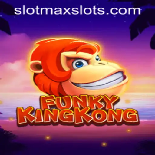 An Insight into FunkyKingKong - The Exciting World of SLOTMAX SLOTS