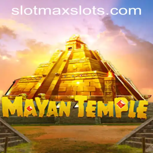 Exploring the Mysteries of 'MayanTemple' in SLOTMAX SLOTS