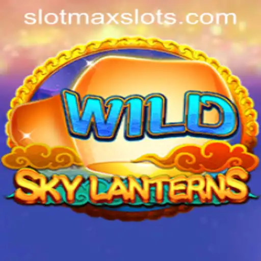 Discover the Enchanting World of SkyLanterns in SLOTMAX SLOTS