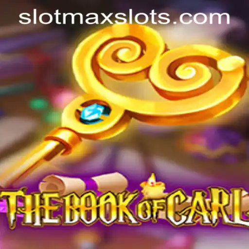 Unveiling TheBookofCarl: An Exciting Saga in SLOTMAX SLOTS