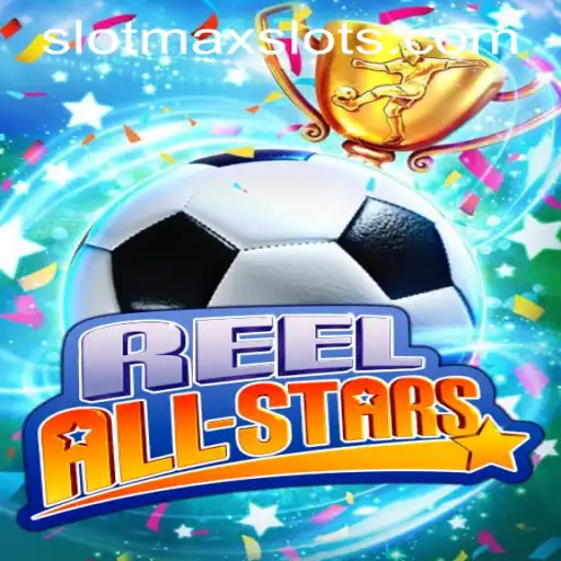 Exploring the Vibrant World of ReelAllStars: SLOTMAX SLOTS